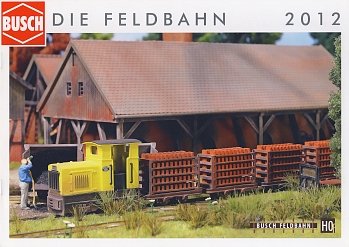 Feldbahn 2012