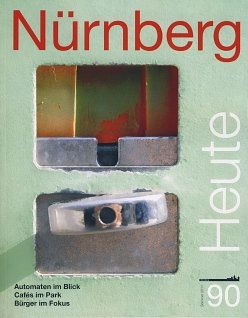 Nürnberg Heute Ausgabe 90