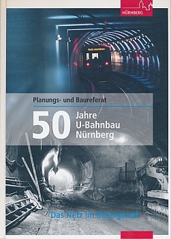 50 Jahre U-Bahnbau