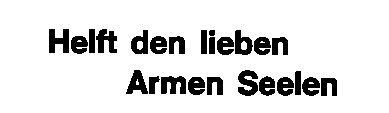 Text Helft den lieben Armen Seelen